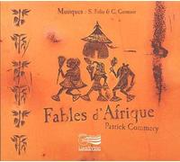 8 Fables D'afrique D'après Des Contes Griots - Avec Récitants