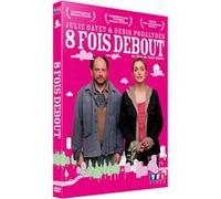 8 fois debout E
