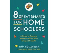 8 Great Smarts For Homeschoolers