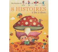 8 Histoires à Lire à Deux ( périmé )