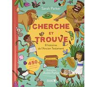 8 histoires de l'Ancien Testament: Cherche et trouve