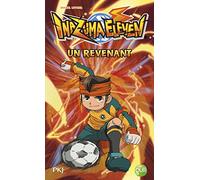 8. Inazuma Eleven : Un Revenant
