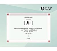 Bach Johann Sebastian - 8 Kleine Praludien Und Fugen - Organ