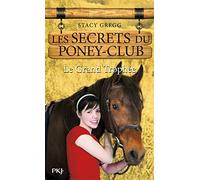 8. Les Secrets du poney-club : Le grand trophée (08)