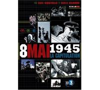 8 mai 1945 : Capitulation