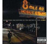 8 Mile [Music from and Inspired by the Motion Picture] [Parental Advisory] NEUF
