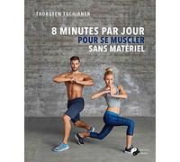 8 minutes par jour pour se muscler sans matériel