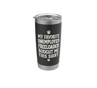 8 Mon père préféré sans emploi Freeloader m'a acheté ceci Gobelet isotherme en acier inoxydable double paroi