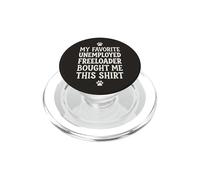 8 Mon père préféré sans Emploi Freeloader m'a acheté ceci PopSockets PopGrip pour MagSafe