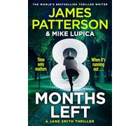 8 Months Left: The gripping crime thriller with an unforgettable heroine