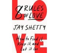 8 Rules Of Love
