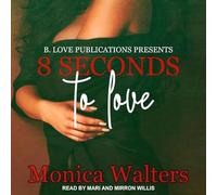 8 Seconds to Love