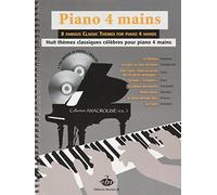 Piano 4 Mains - 8 Themes Classiques Celebres Pour Piano 4 Mains + 2 CD