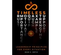 8 Timeless Leadership Principles