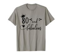 80 and Fabulous Women 80th Birthday Eighty & Fabulous 80 T-Shirt