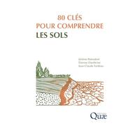 80 clés pour comprendre les sols