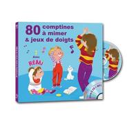 80 Comptines À Mimer & Jeux De Doigts - (1 Cd Audio Mp3)