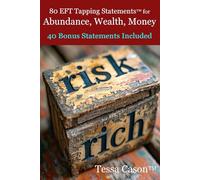 80 EFT Tapping Statements for Abundance, Wealth, Money