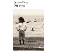 Jeanne Herry – 80 étés – Roman – Poche