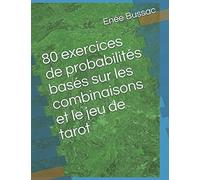 80 exercices de probabilités basés sur les combinaisons et le jeu de tarot