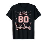 80 fabuleuses filles de 80 ans, joyeux 80e anniversaire, femmes T-Shirt