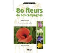 80 fleurs de nos campagnes