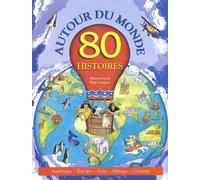 80 histoires autour du monde