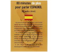 80 Minutes De Plus Pour Parler Espagnol