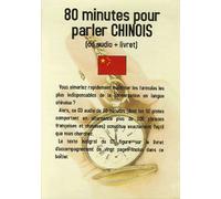 80 Minutes Pour Parler Chinois