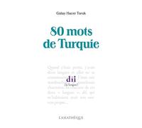 80 mots de Turquie