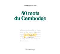 80 mots du Cambodge