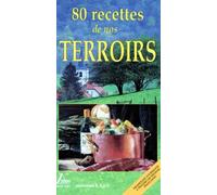 80 recettes de nos terroir