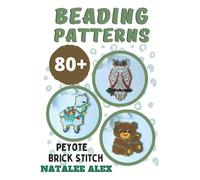 80+ Seed Bead Weaving Patterns In Peyote Or Brick Stitch - Bead Loom Patterns + Paper Graph: Animals, Christmas, Quotes, Charms, Easter, St.Patrick ... Gnomes, Catholic (Beading Patterns For Toys)