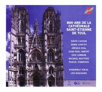 800 Ans De La Cathédrale Saint-Etienne De Toul