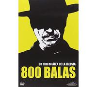 800 Bullets (2002) ( 800 balas ) ( Eight Hundred Bullets ) [ Origine Espagnole, Sans Langue Francaise ]