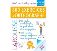 800 exercices d'ORTHOGRAPHE / PRIMAIRE
