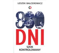 800 jours de choc contrôlé - Leszek Balcerowicz (Buch auf Polnisch)