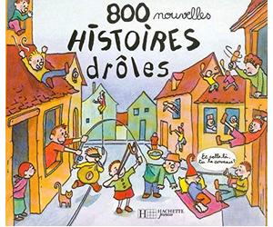 800 Nouvelles histoires drôles