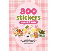 800 stickers sweet and cosy - Amélie's Workshop - Solar - broché - Livre-jeu