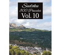 800 Sudoku Puzzle Book Vol. 10: Sudoku with Easy to Read large Print | 8.5x11 inches, 400 Pages | 800 Puzzles ... Gift for Holidays, Vacations and Relaxation