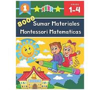 8000 Sumar Materiales Montessori Matematicas: 100+ Días De Tests Cronometrados - Práctica De Matemáticas, Dígitos 0-99, Problemas Para Practicar ... Primaria. De 6 A 10 Años - Aprender A Añadir