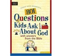 801 Questions Kids Ask About God, Heritage Builders