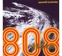 808 State - Quadrastate