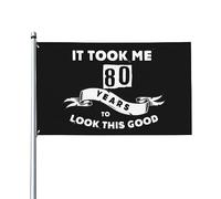 80e Il m'a fallu 80 ans pour regarder ce bon drapeau décoratif extérieur de qualité supérieure de 3 x 5 pieds - Couleurs vives, coupe-vent et résistant à l'eau - Idéal pour le jardin et les événement