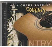 80's Chart Toppin' Country