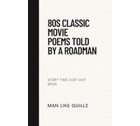 80s Classic Movie Plot Poems Told By A Roadman