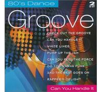 80's Dance Groove-Can You Handle It [UK Import]