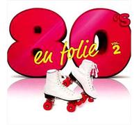 Compilation - 80'S en Folie/Vol.2