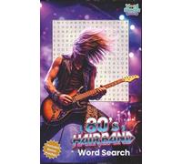 80s Hair Band Word Search - Word Snacks Edition: Mini Music Word Search Book About Concert Culture, Classic Games, and Gen X Nostalgia for Adults | Relaxing Brain Games for Downtime and Stress Relief