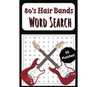 80's Hair Bands Word Search Puzzle Book: Word searches with easy to read print | 6x9 inches | 110 pages | 55 puzzles... Gift for vacations, holidays, and down time.